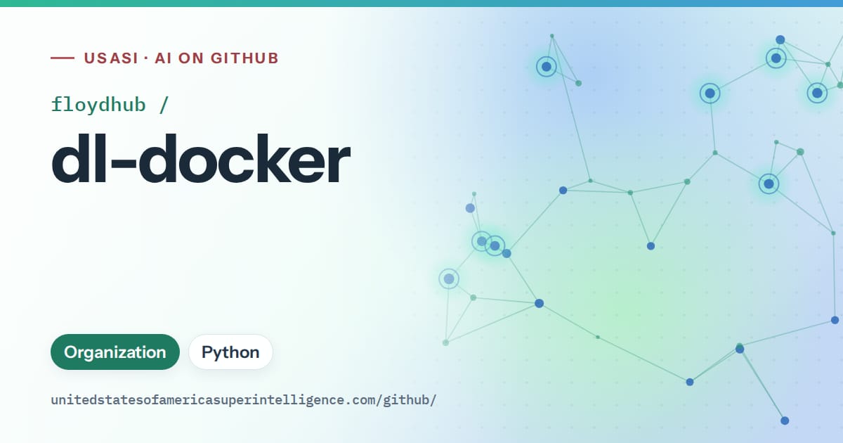 Generated teal constellation network artwork for floydhub/dl-docker, labeled USASI · AI on GitHub, with Organization · Python.