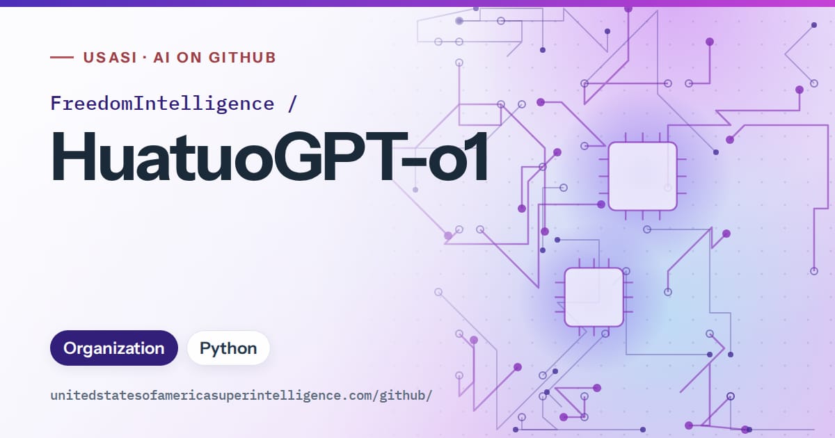 Generated violet circuit-trace artwork for FreedomIntelligence/HuatuoGPT-o1, labeled USASI · AI on GitHub, with Organization · Python.