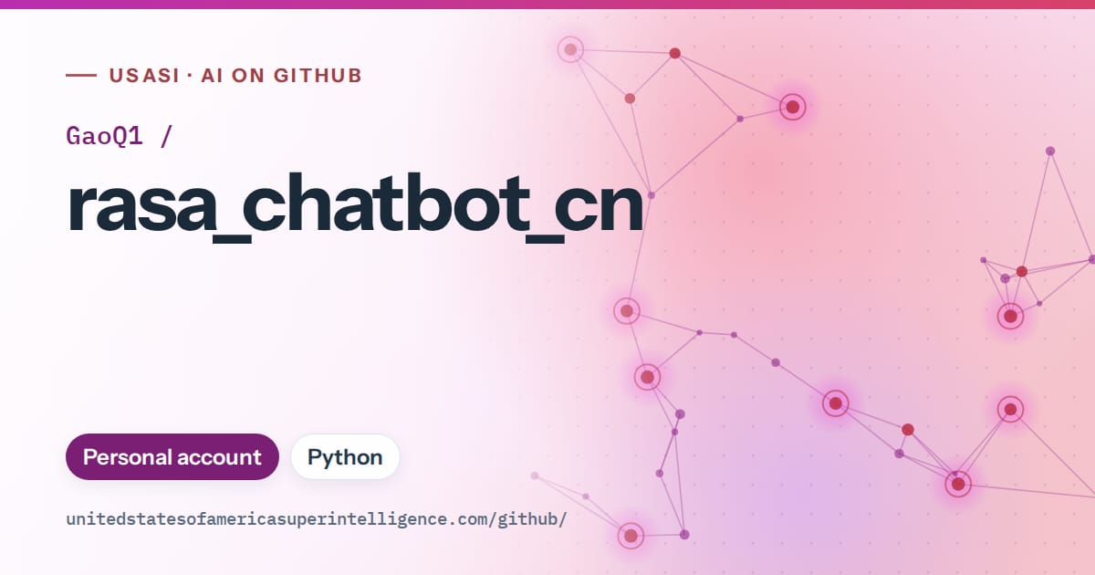 Generated purple constellation network artwork for GaoQ1/rasa_chatbot_cn, labeled USASI · AI on GitHub, with Personal account · Python.