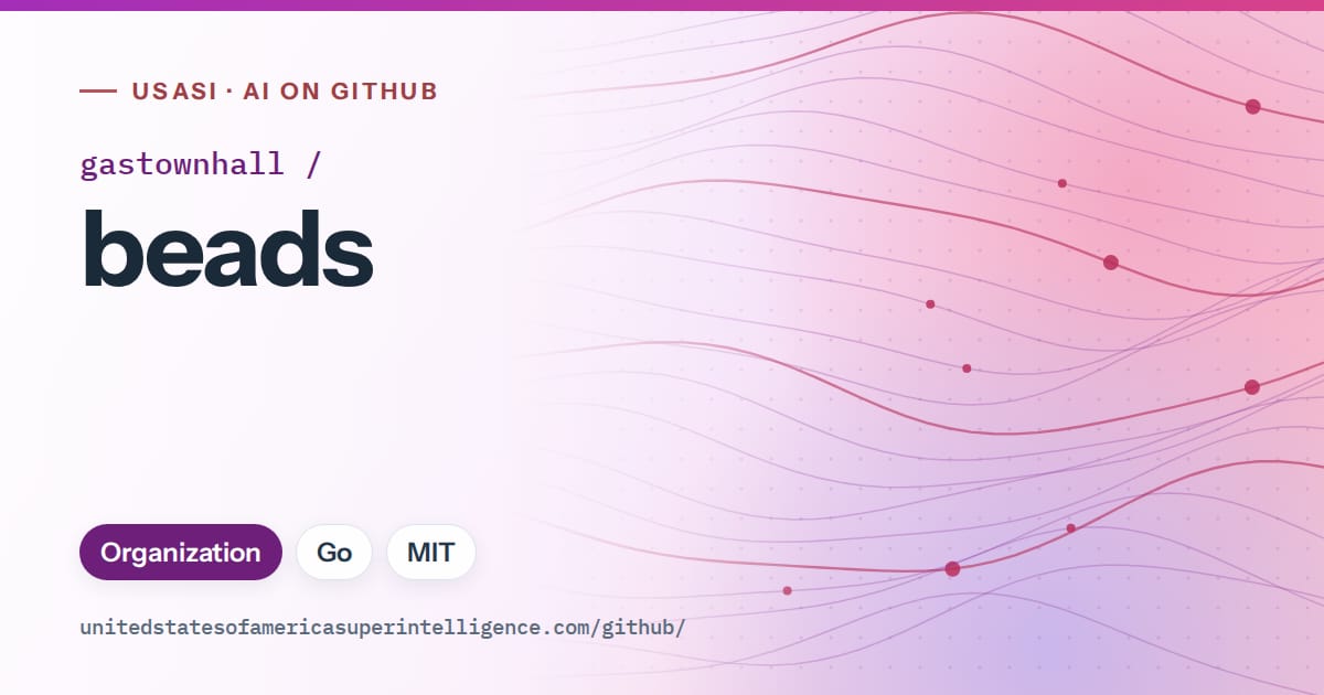 Generated purple flowing-wave artwork for gastownhall/beads, labeled USASI · AI on GitHub, with Organization · Go · MIT.