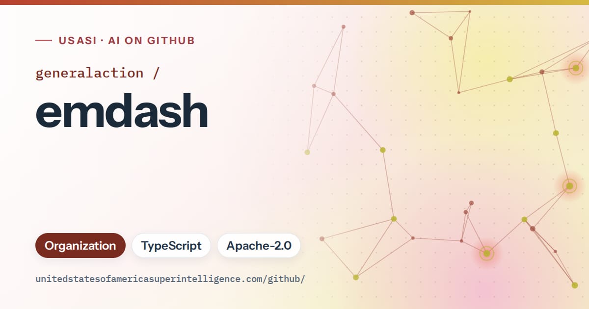 Generated red constellation network artwork for generalaction/emdash, labeled USASI · AI on GitHub, with Organization · TypeScript · Apache-2.0.