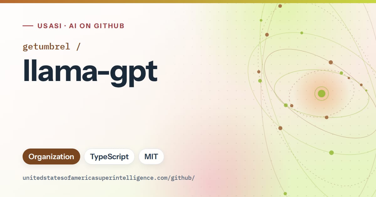 Generated orange orbit artwork for getumbrel/llama-gpt, labeled USASI · AI on GitHub, with Organization · TypeScript · MIT.