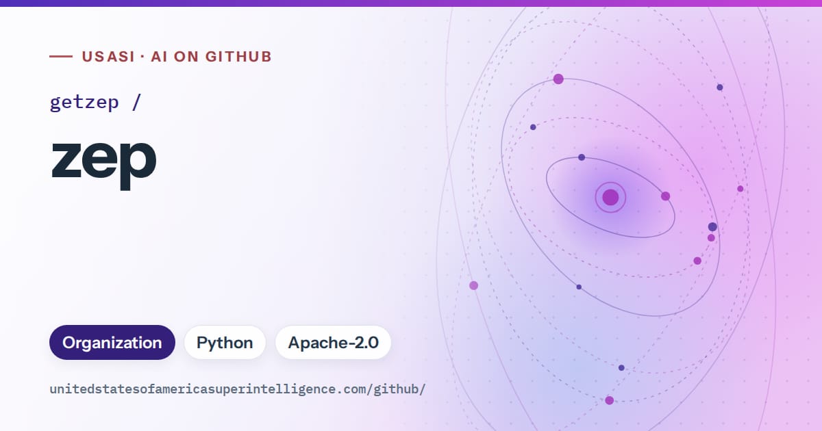 Generated violet orbit artwork for getzep/zep, labeled USASI · AI on GitHub, with Organization · Python · Apache-2.0.