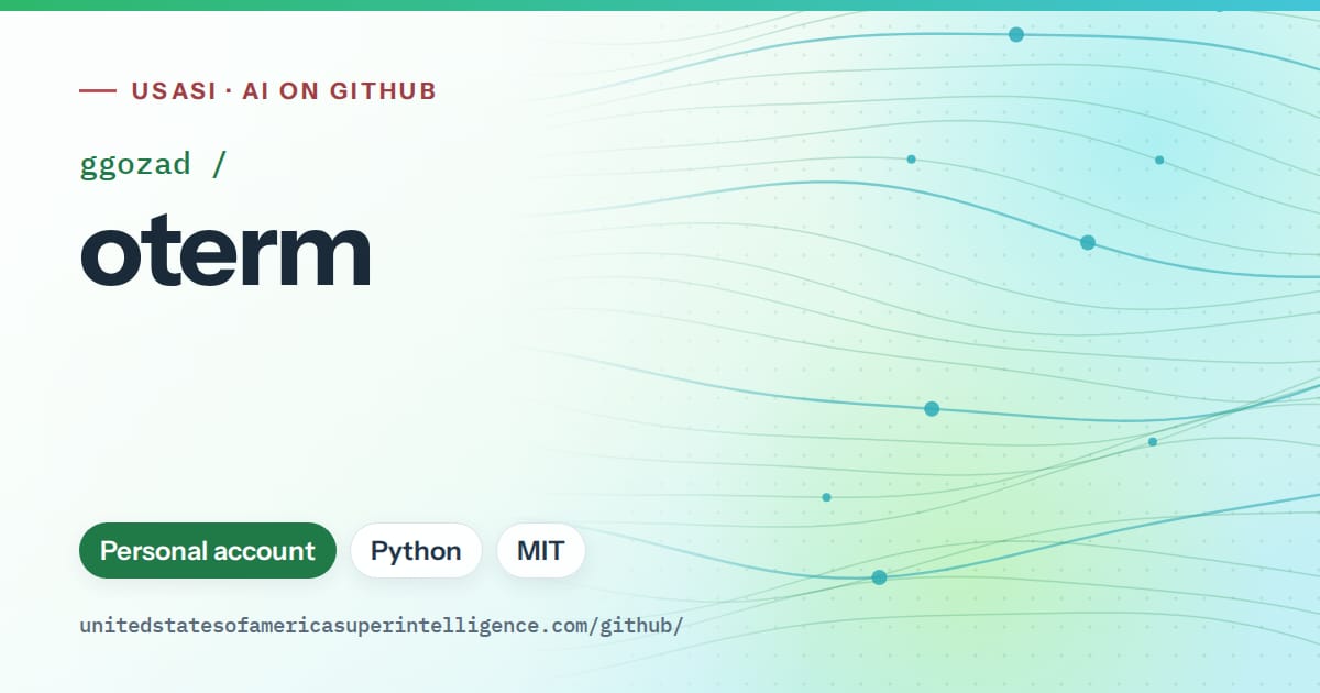 Generated green flowing-wave artwork for ggozad/oterm, labeled USASI · AI on GitHub, with Personal account · Python · MIT.