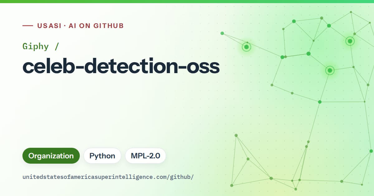 Generated green constellation network artwork for Giphy/celeb-detection-oss, labeled USASI · AI on GitHub, with Organization · Python · MPL-2.0.