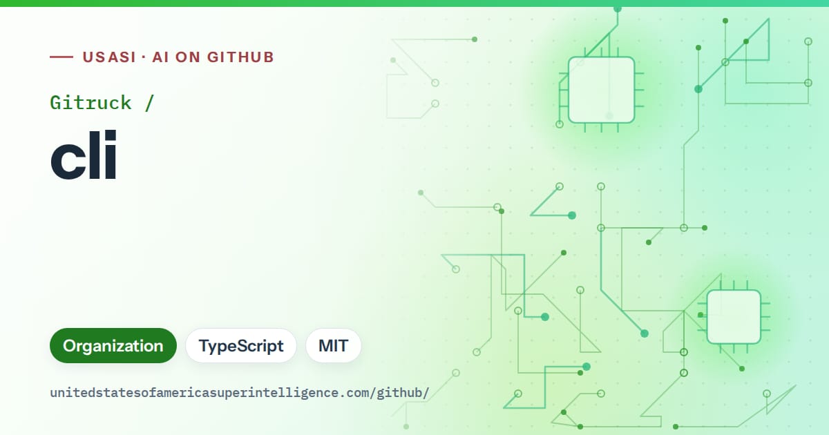 Generated green circuit-trace artwork for Gitruck/cli, labeled USASI · AI on GitHub, with Organization · TypeScript · MIT.