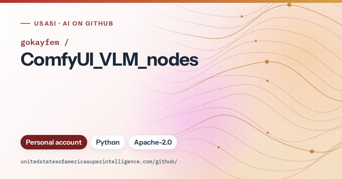 Generated red flowing-wave artwork for gokayfem/ComfyUI_VLM_nodes, labeled USASI · AI on GitHub, with Personal account · Python · Apache-2.0.