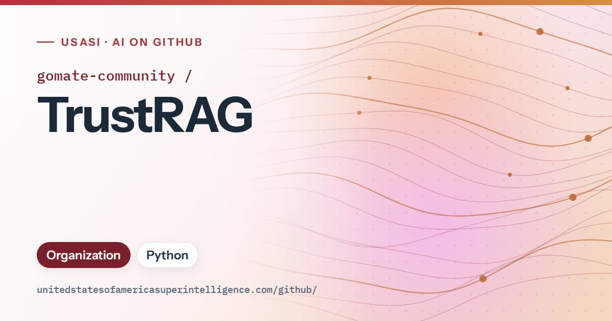 Generated red flowing-wave artwork for gomate-community/TrustRAG, labeled USASI · AI on GitHub, with Organization · Python.
