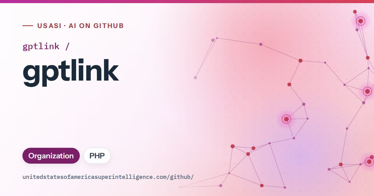 Generated purple constellation network artwork for gptlink/gptlink, labeled USASI · AI on GitHub, with Organization · PHP.