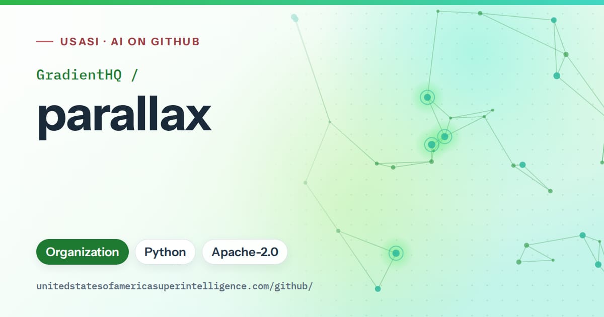 Generated green constellation network artwork for GradientHQ/parallax, labeled USASI · AI on GitHub, with Organization · Python · Apache-2.0.