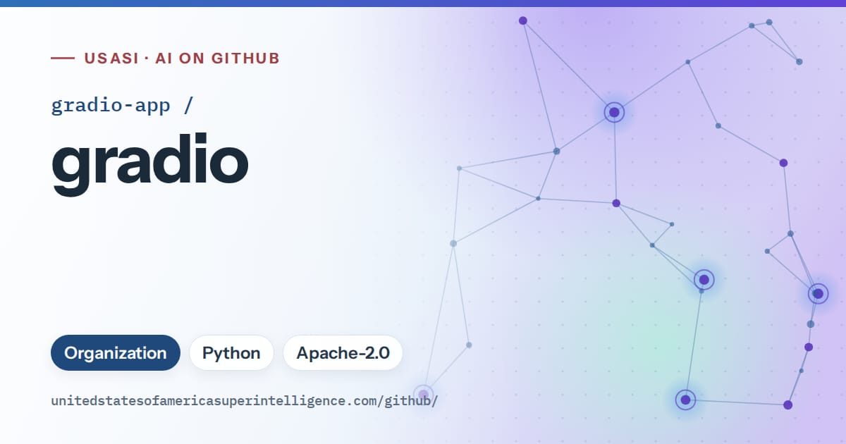 Generated sky blue constellation network artwork for gradio-app/gradio, labeled USASI · AI on GitHub, with Organization · Python · Apache-2.0.