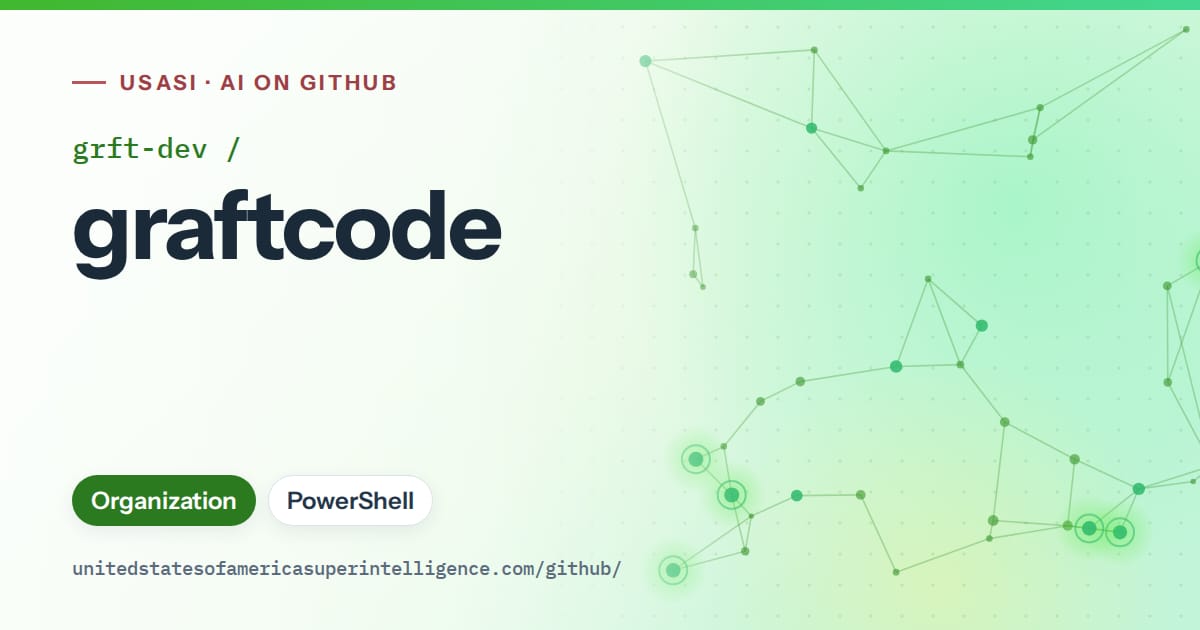 Generated green constellation network artwork for grft-dev/graftcode, labeled USASI · AI on GitHub, with Organization · PowerShell.
