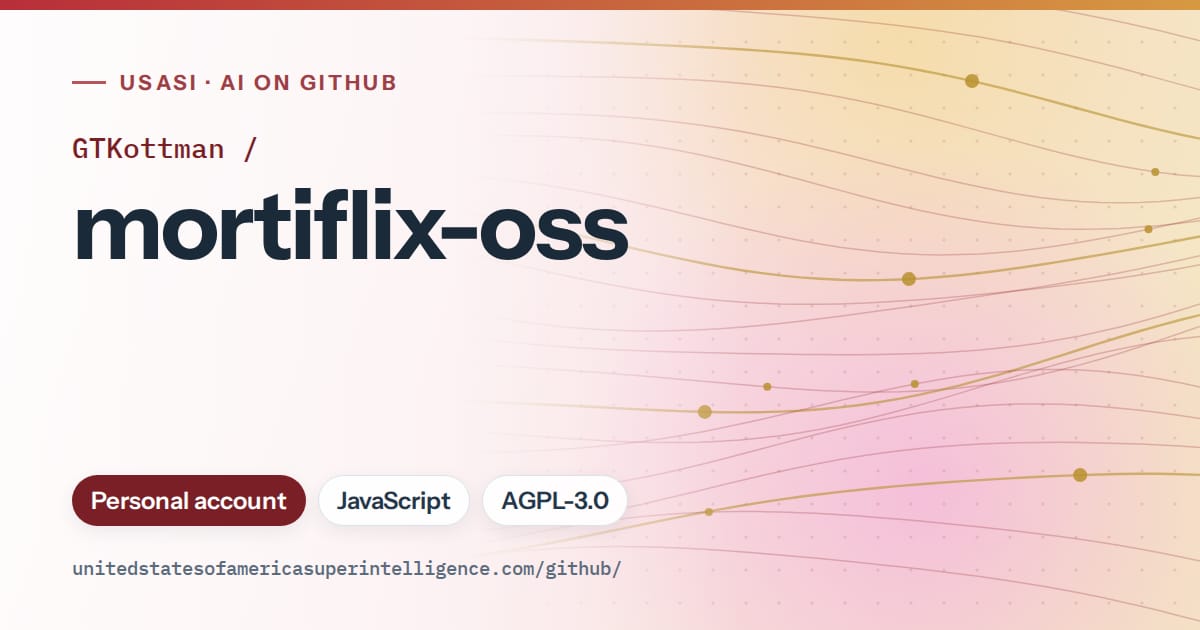 Generated red flowing-wave artwork for GTKottman/mortiflix-oss, labeled USASI · AI on GitHub, with Personal account · JavaScript · AGPL-3.0.