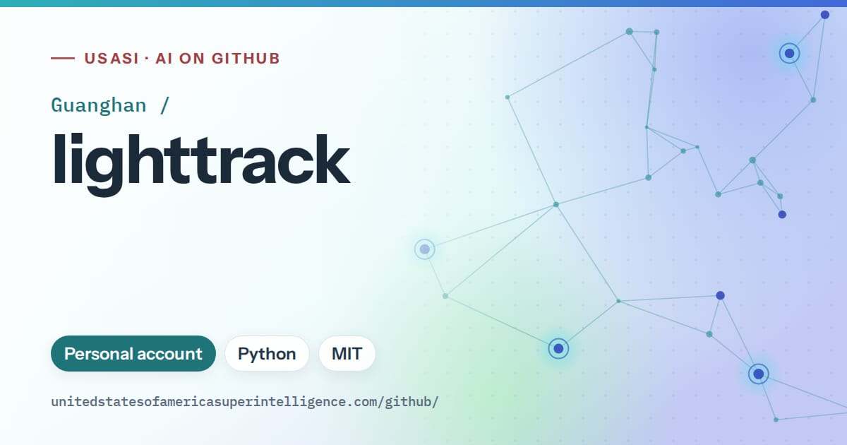 Generated teal constellation network artwork for Guanghan/lighttrack, labeled USASI · AI on GitHub, with Personal account · Python · MIT.
