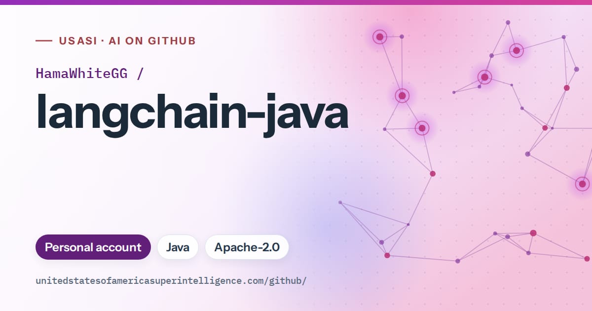 Generated violet constellation network artwork for HamaWhiteGG/langchain-java, labeled USASI · AI on GitHub, with Personal account · Java · Apache-2.0.