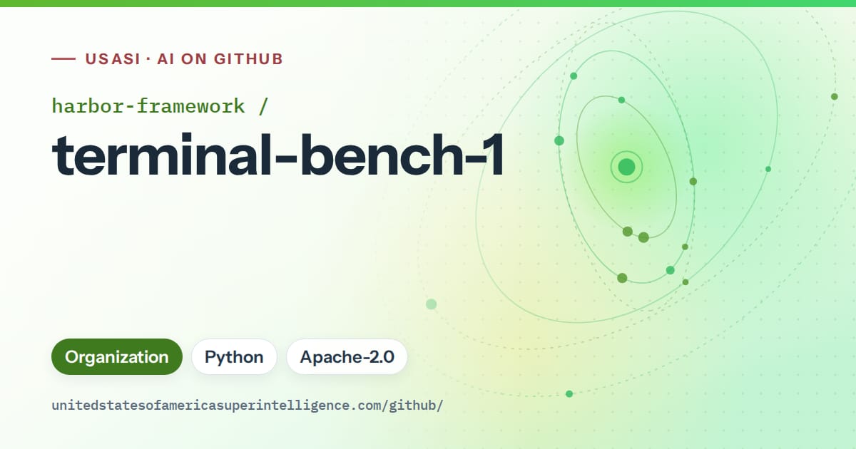 Generated green orbit artwork for harbor-framework/terminal-bench-1, labeled USASI · AI on GitHub, with Organization · Python · Apache-2.0.