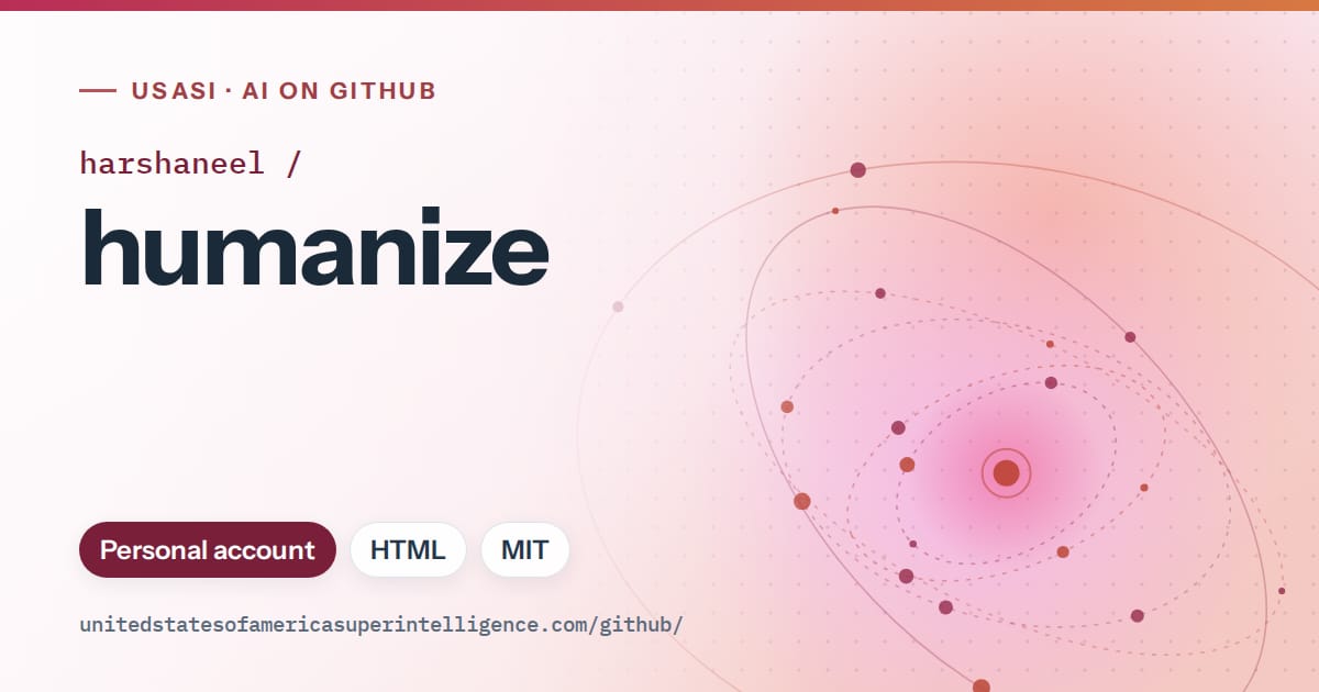 Generated pink orbit artwork for harshaneel/humanize, labeled USASI · AI on GitHub, with Personal account · HTML · MIT.