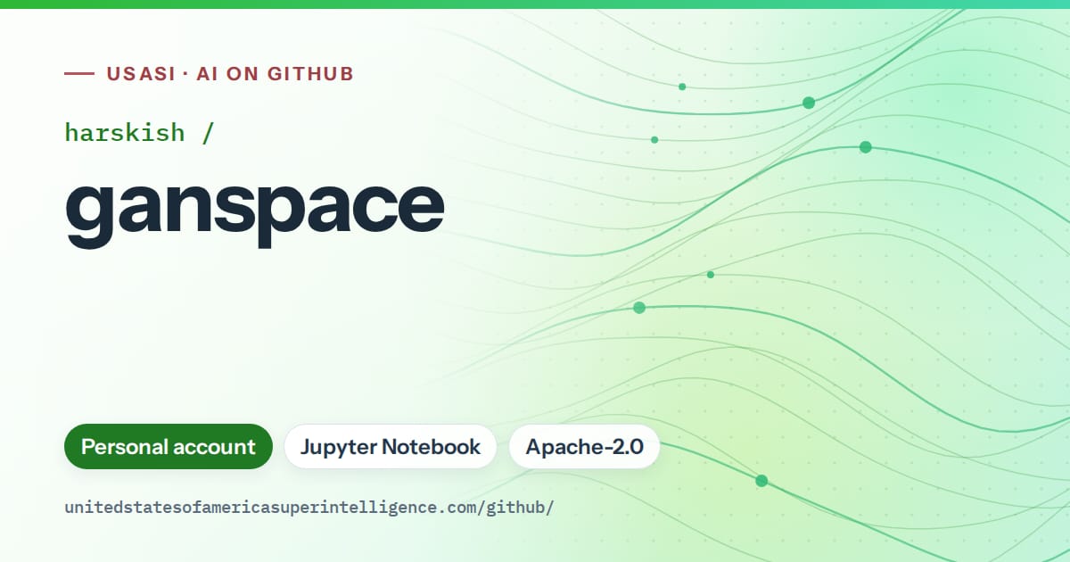 Generated green flowing-wave artwork for harskish/ganspace, labeled USASI · AI on GitHub, with Personal account · Jupyter Notebook · Apache-2.0.