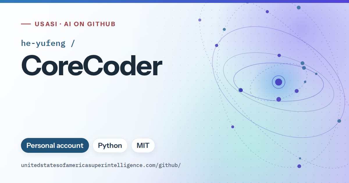 Generated sky blue orbit artwork for he-yufeng/CoreCoder, labeled USASI · AI on GitHub, with Personal account · Python · MIT.