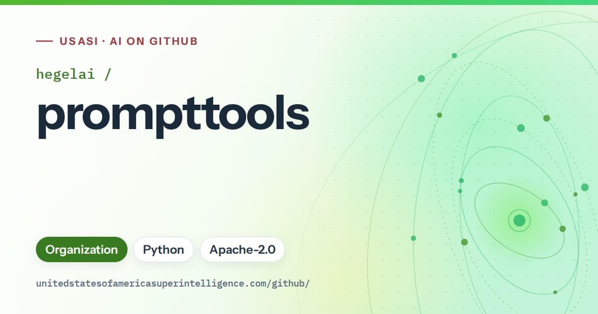 Generated green orbit artwork for hegelai/prompttools, labeled USASI · AI on GitHub, with Organization · Python · Apache-2.0.
