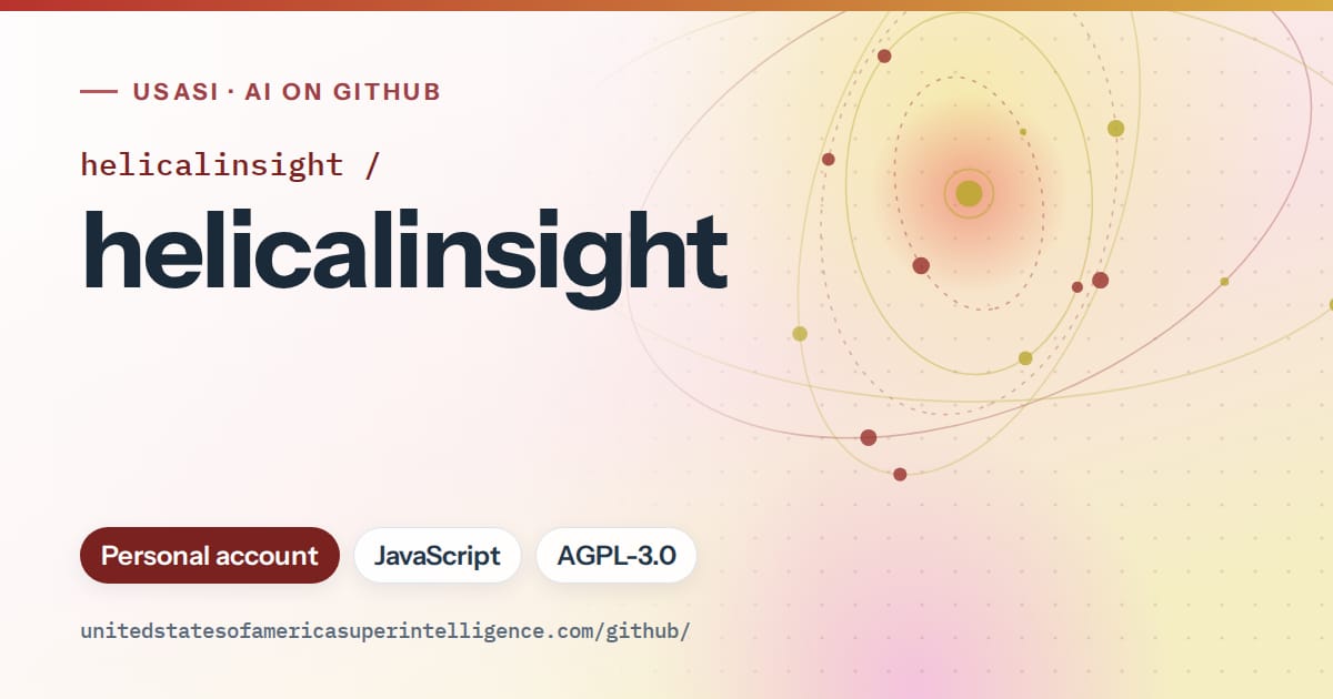 Generated red orbit artwork for helicalinsight/helicalinsight, labeled USASI · AI on GitHub, with Personal account · JavaScript · AGPL-3.0.