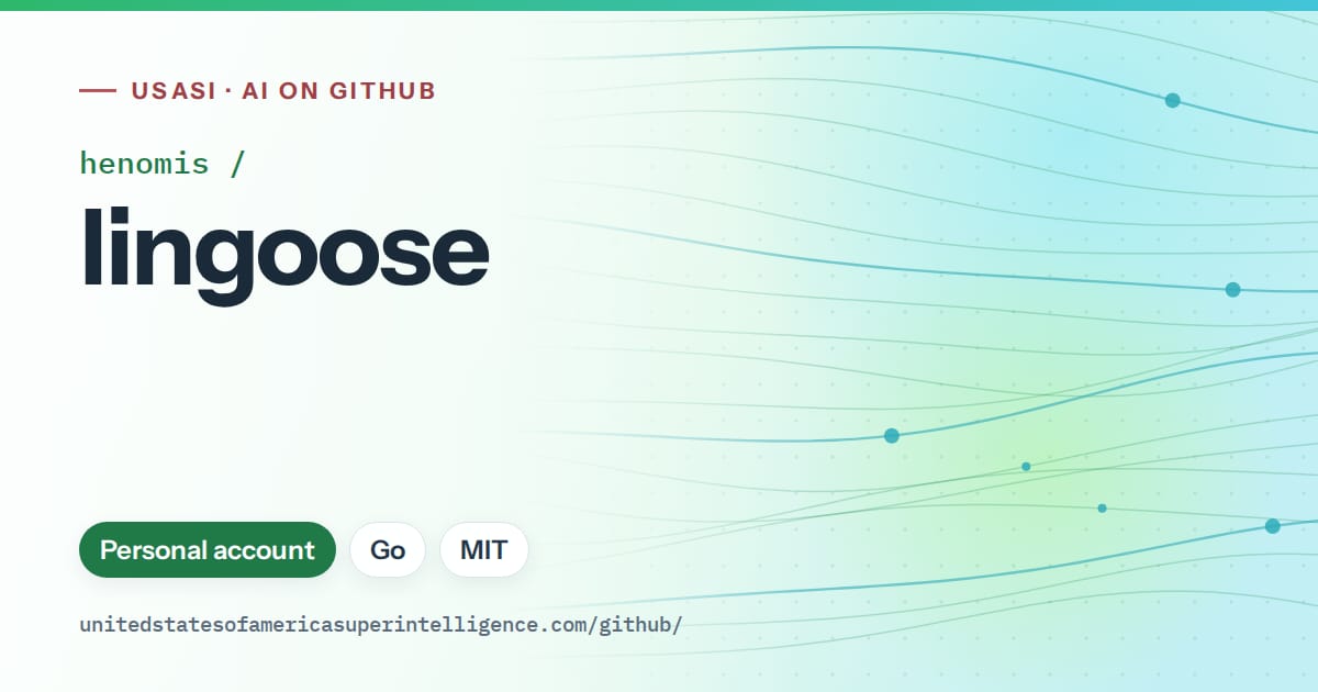 Generated green flowing-wave artwork for henomis/lingoose, labeled USASI · AI on GitHub, with Personal account · Go · MIT.
