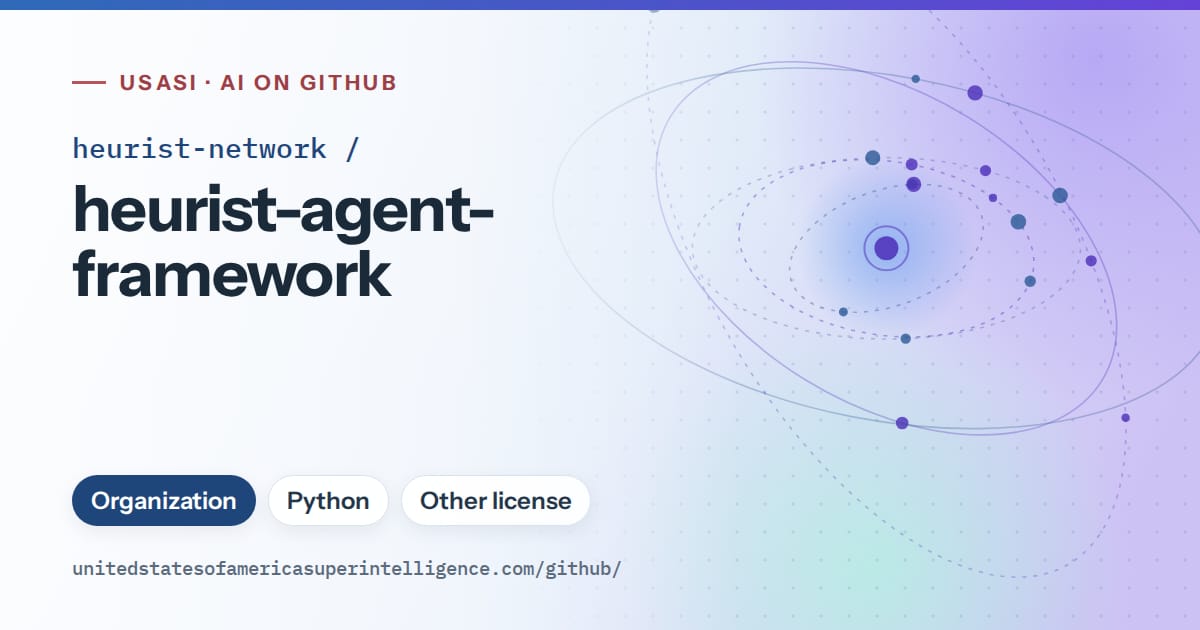 Generated sky blue orbit artwork for heurist-network/heurist-agent-framework, labeled USASI · AI on GitHub, with Organization · Python · Other license.