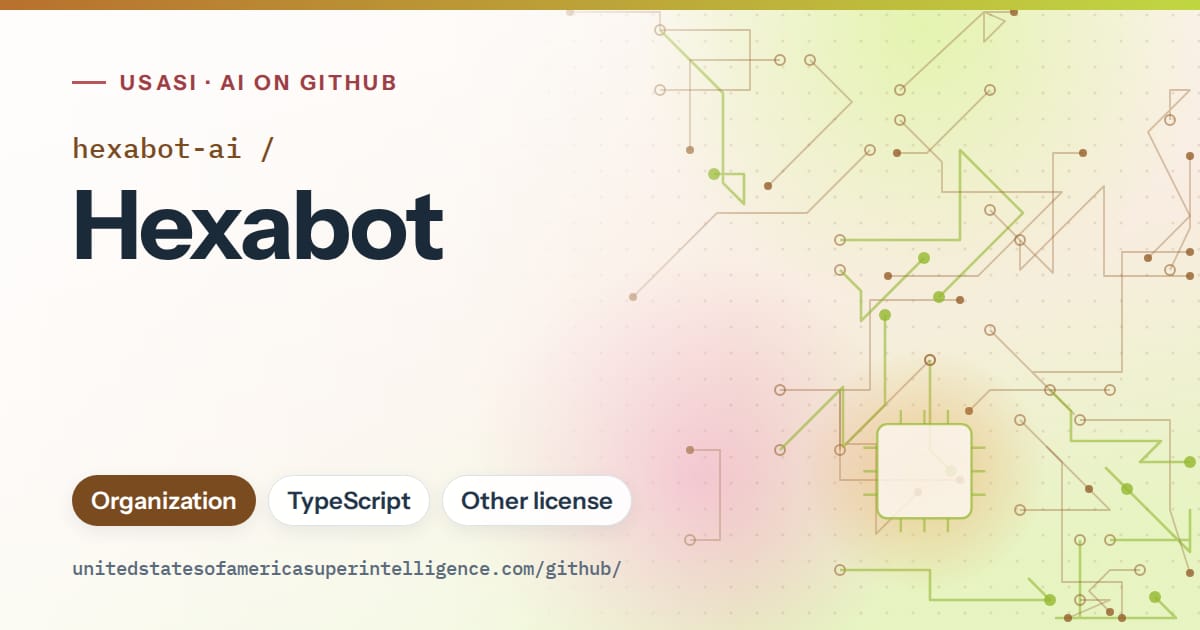 Generated orange circuit-trace artwork for hexabot-ai/Hexabot, labeled USASI · AI on GitHub, with Organization · TypeScript · Other license.