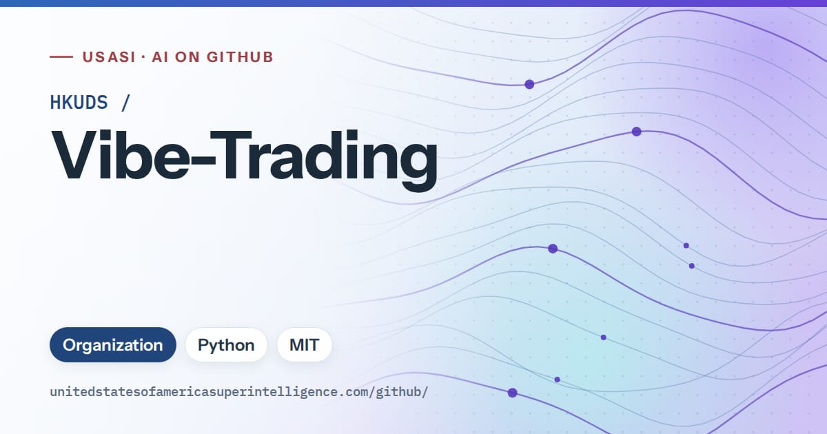 Generated blue flowing-wave artwork for HKUDS/Vibe-Trading, labeled USASI · AI on GitHub, with Organization · Python · MIT.