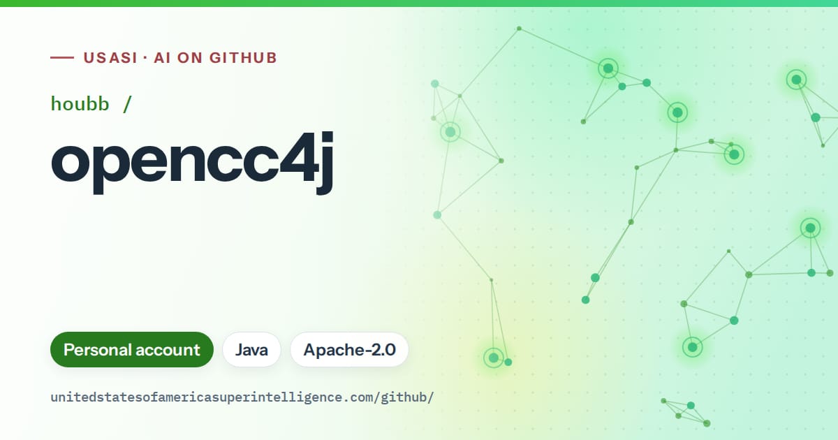Generated green constellation network artwork for houbb/opencc4j, labeled USASI · AI on GitHub, with Personal account · Java · Apache-2.0.