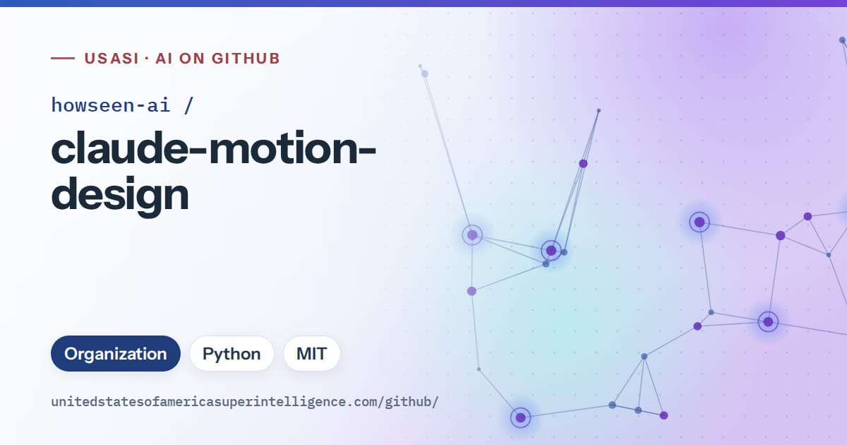 Generated blue constellation network artwork for howseen-ai/claude-motion-design, labeled USASI · AI on GitHub, with Organization · Python · MIT.