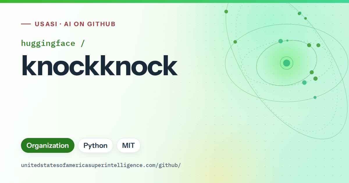 Generated green orbit artwork for huggingface/knockknock, labeled USASI · AI on GitHub, with Organization · Python · MIT.