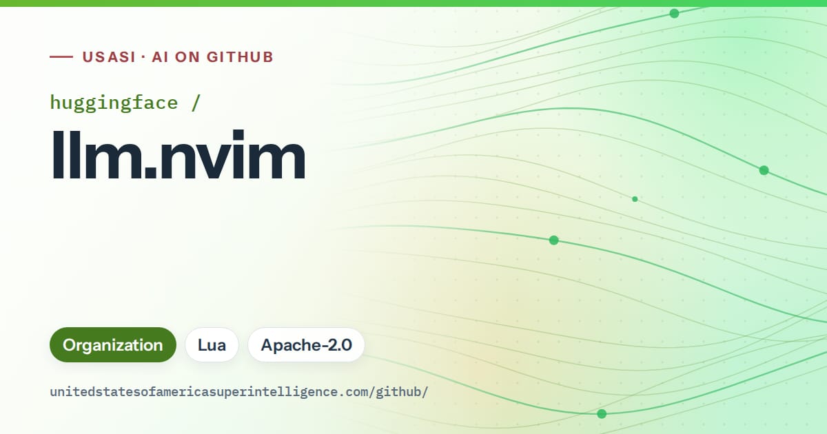 Generated green flowing-wave artwork for huggingface/llm.nvim, labeled USASI · AI on GitHub, with Organization · Lua · Apache-2.0.