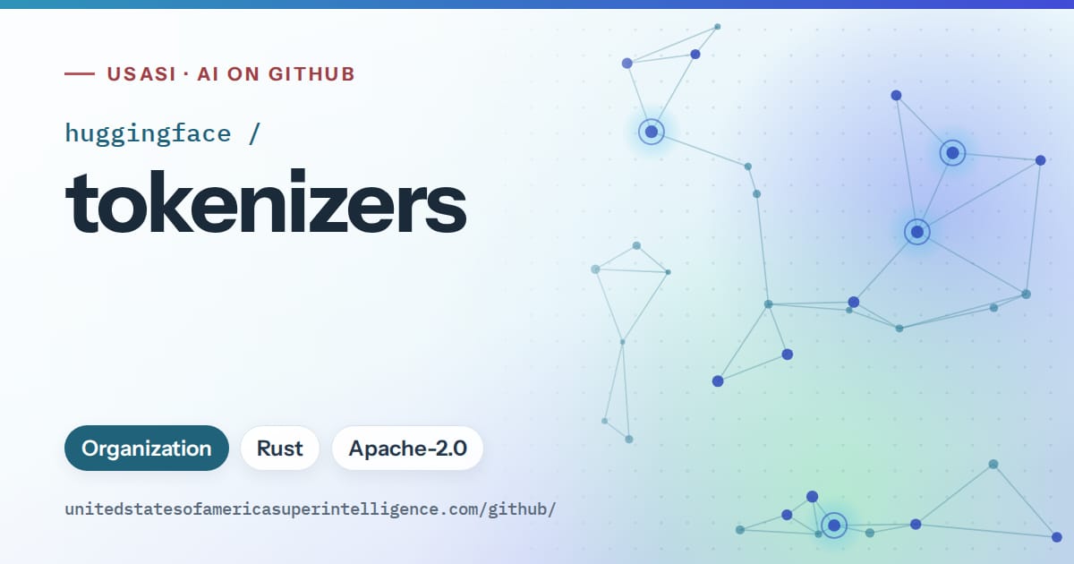 Generated sky blue constellation network artwork for huggingface/tokenizers, labeled USASI · AI on GitHub, with Organization · Rust · Apache-2.0.