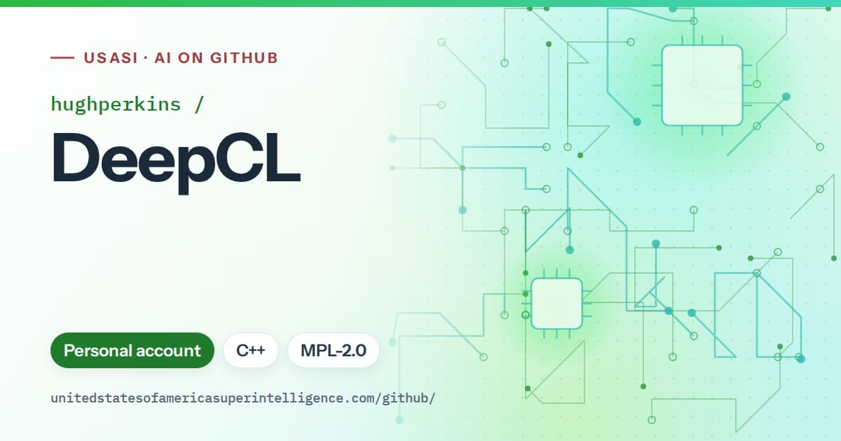 Generated green circuit-trace artwork for hughperkins/DeepCL, labeled USASI · AI on GitHub, with Personal account · C++ · MPL-2.0.