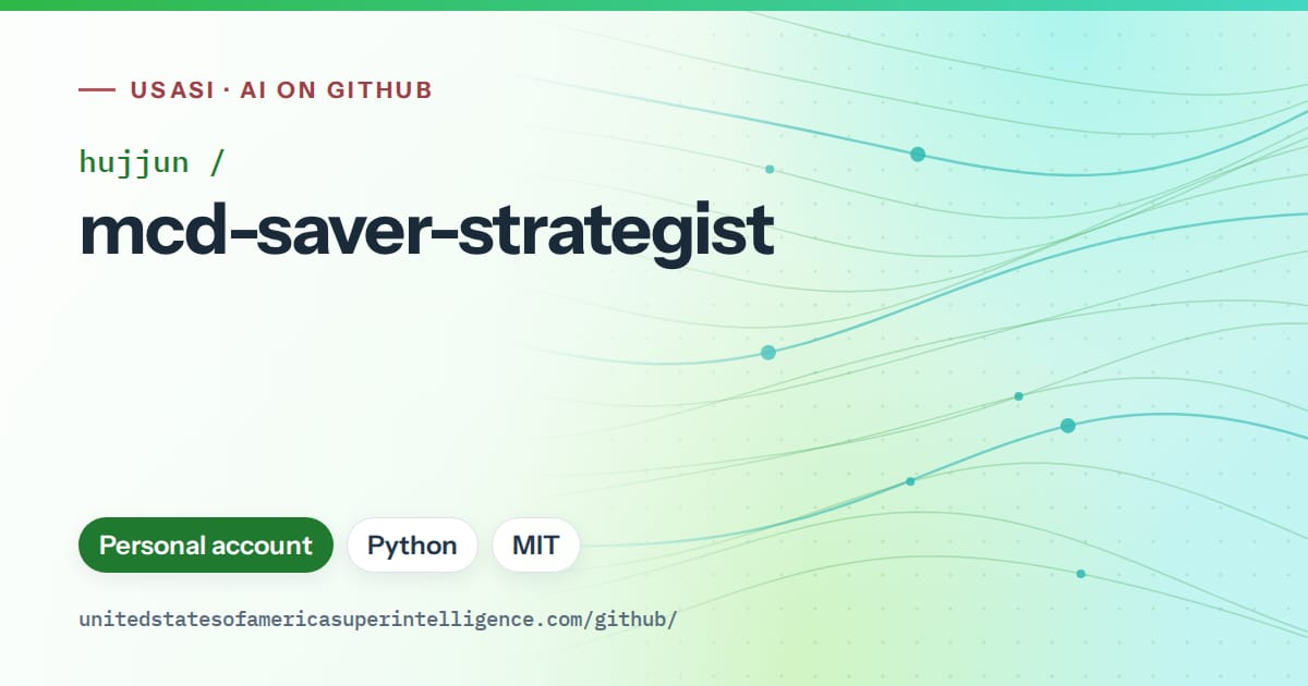 Generated green flowing-wave artwork for hujjun/mcd-saver-strategist, labeled USASI · AI on GitHub, with Personal account · Python · MIT.