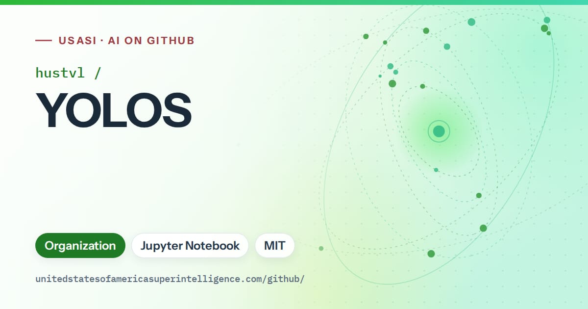 Generated green orbit artwork for hustvl/YOLOS, labeled USASI · AI on GitHub, with Organization · Jupyter Notebook · MIT.