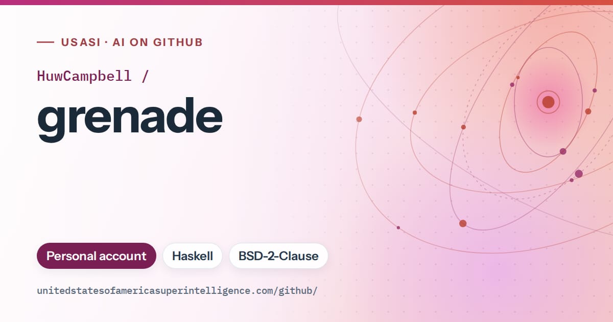 Generated pink orbit artwork for HuwCampbell/grenade, labeled USASI · AI on GitHub, with Personal account · Haskell · BSD-2-Clause.