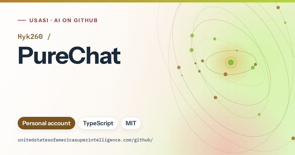 Generated orange orbit artwork for Hyk260/PureChat, labeled USASI · AI on GitHub, with Personal account · TypeScript · MIT.