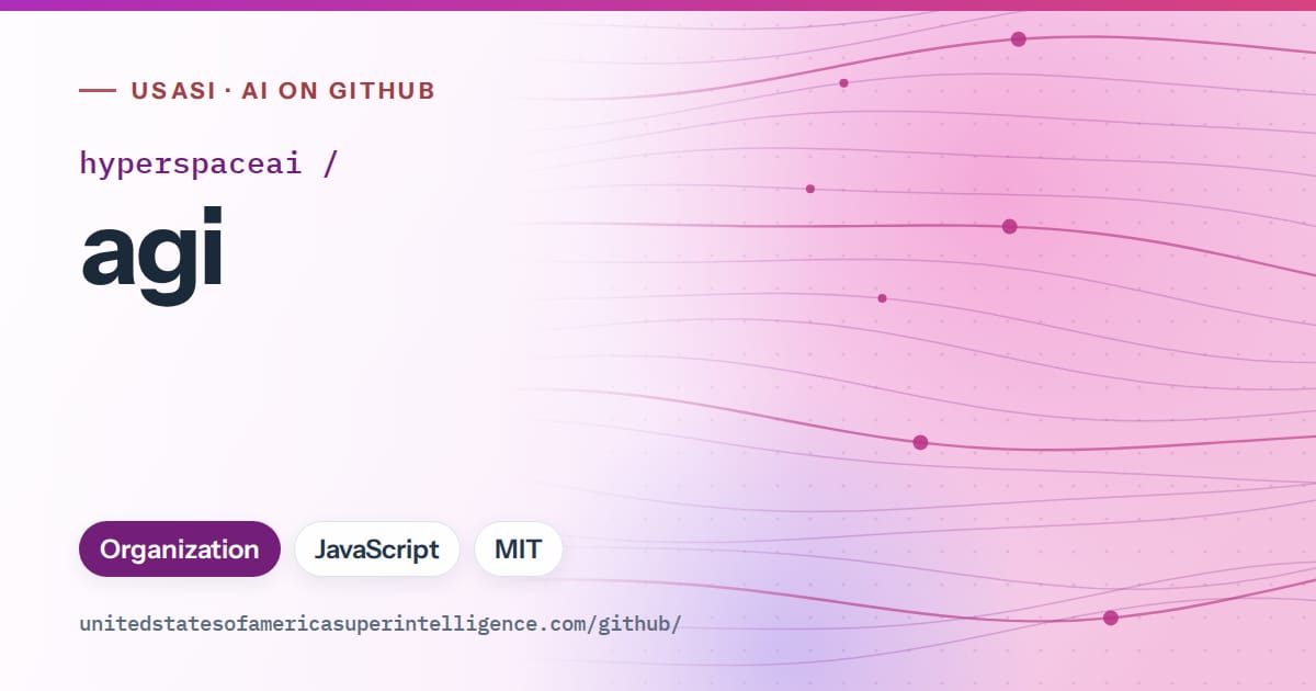 Generated purple flowing-wave artwork for hyperspaceai/agi, labeled USASI · AI on GitHub, with Organization · JavaScript · MIT.