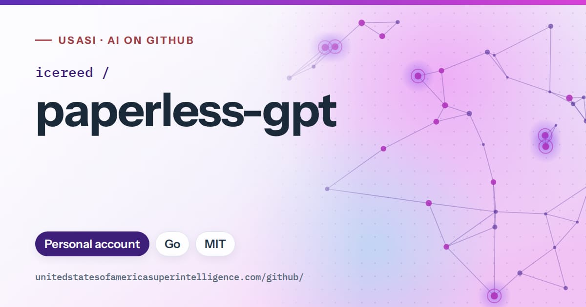 Generated violet constellation network artwork for icereed/paperless-gpt, labeled USASI · AI on GitHub, with Personal account · Go · MIT.