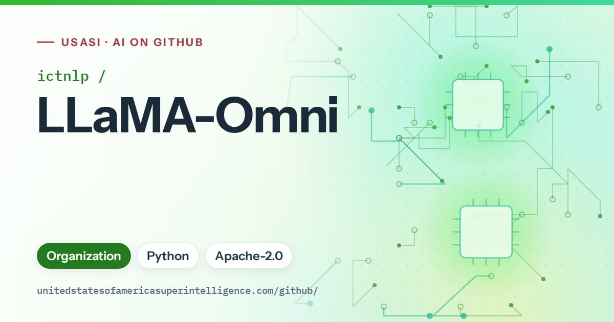Generated green circuit-trace artwork for ictnlp/LLaMA-Omni, labeled USASI · AI on GitHub, with Organization · Python · Apache-2.0.