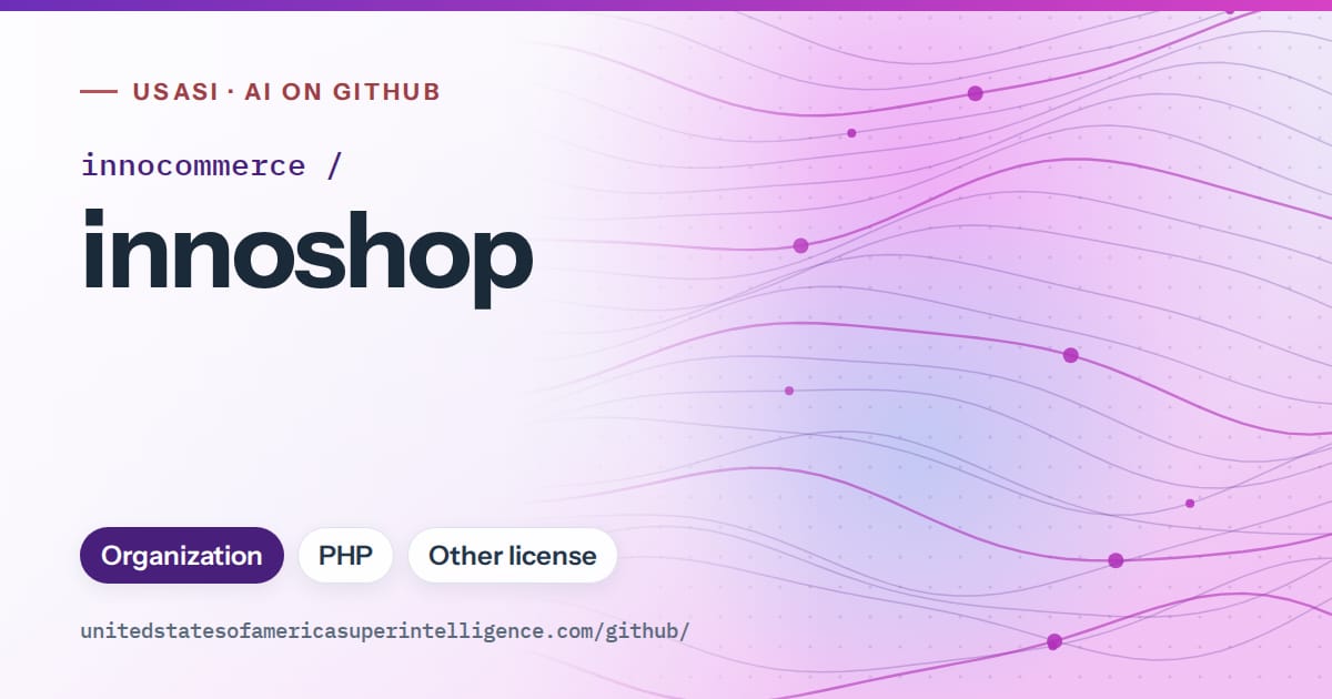 Generated violet flowing-wave artwork for innocommerce/innoshop, labeled USASI · AI on GitHub, with Organization · PHP · Other license.