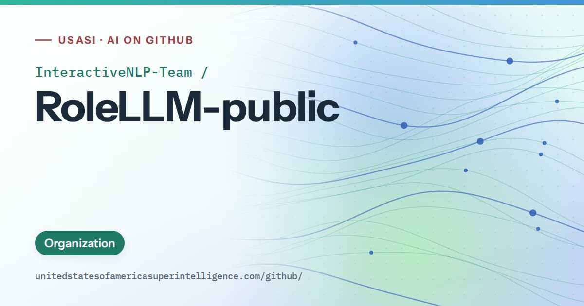 Generated teal flowing-wave artwork for InteractiveNLP-Team/RoleLLM-public, labeled USASI · AI on GitHub, with Organization.