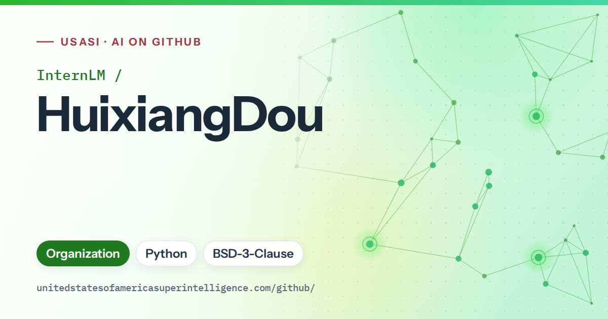 Generated green constellation network artwork for InternLM/HuixiangDou, labeled USASI · AI on GitHub, with Organization · Python · BSD-3-Clause.