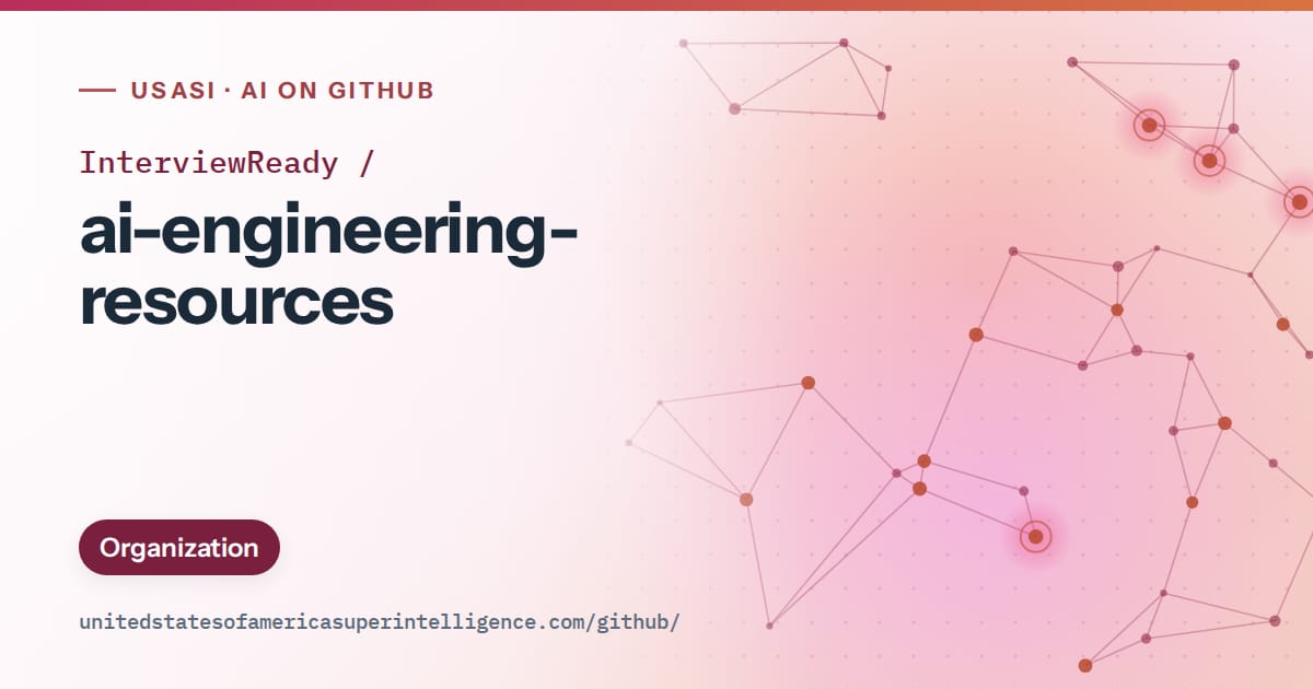 Generated pink constellation network artwork for InterviewReady/ai-engineering-resources, labeled USASI · AI on GitHub, with Organization.