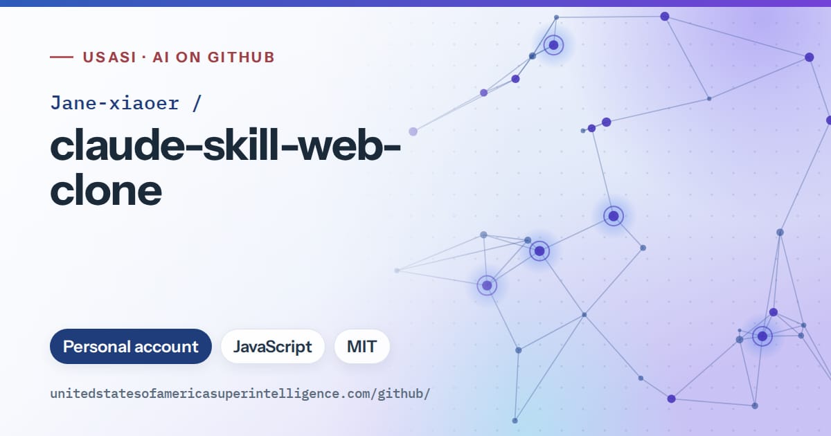 Generated blue constellation network artwork for Jane-xiaoer/claude-skill-web-clone, labeled USASI · AI on GitHub, with Personal account · JavaScript · MIT.