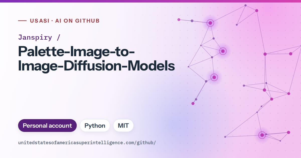 Generated violet constellation network artwork for Janspiry/Palette-Image-to-Image-Diffusion-Models, labeled USASI · AI on GitHub, with Personal account · Python · MIT.
