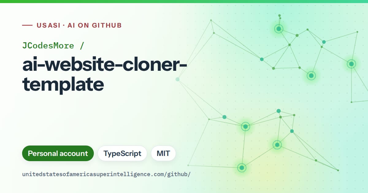 Generated green constellation network artwork for JCodesMore/ai-website-cloner-template, labeled USASI · AI on GitHub, with Personal account · TypeScript · MIT.