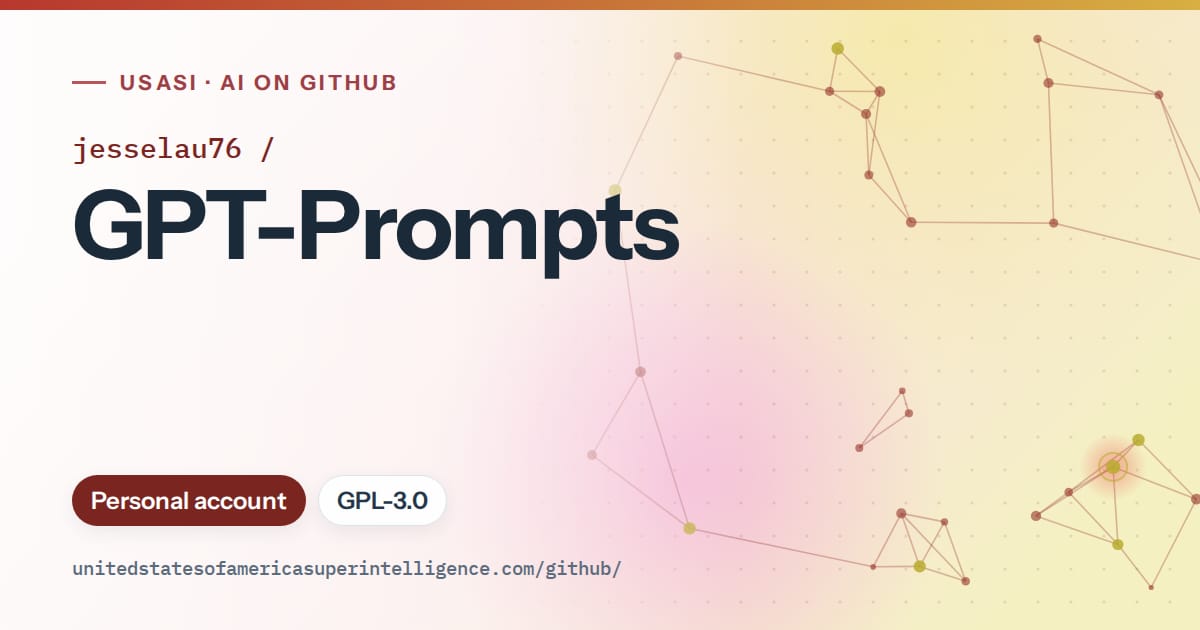 Generated red constellation network artwork for jesselau76/GPT-Prompts, labeled USASI · AI on GitHub, with Personal account · GPL-3.0.